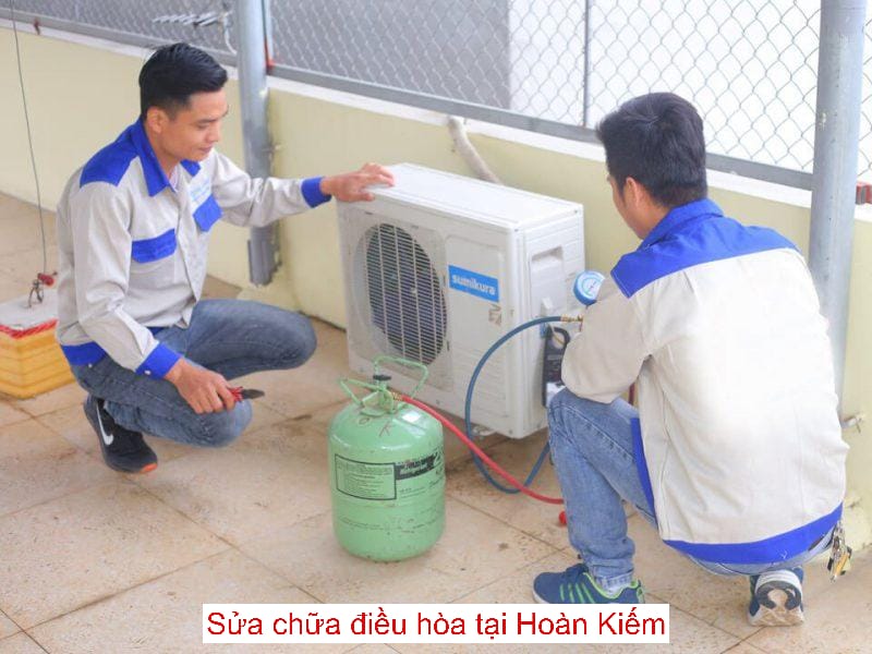 Sửa Điều Hòa Hoàn Kiếm Sửa Điều Hòa Hoàn Kiếm