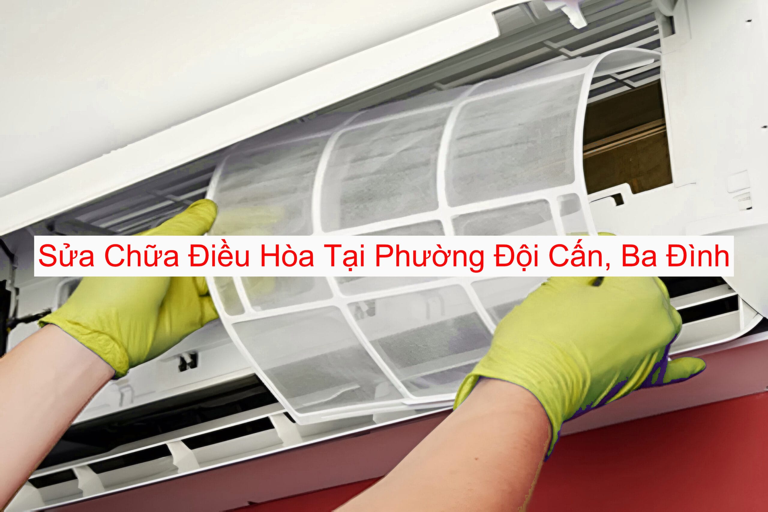 Sửa Chữa Điều Hòa Phường Đội Cấn Uy Tín Sửa Chữa Điều Hòa Phường Đội Cấn Uy Tín