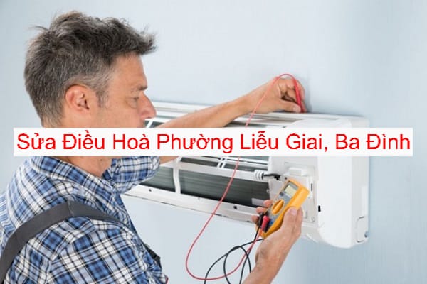 Sửa Chữa Điều Hòa Phường Liễu Giai Sửa Chữa Điều Hòa Phường Liễu Giai