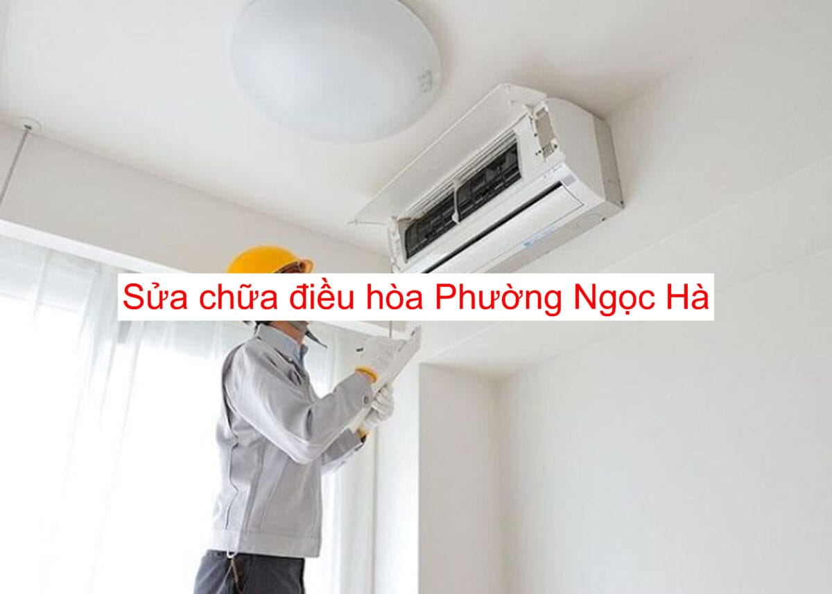 Sửa Chữa Điều Hòa Quận Ba Đình