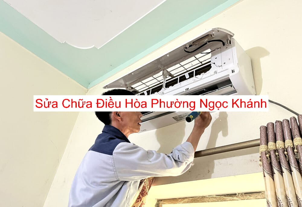Sửa Chữa Điều Hòa Tại Phường Ngọc Khánh Sửa Chữa Điều Hòa Tại Phường Ngọc Khánh